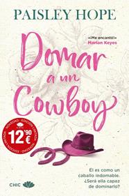 DOMAR A UN COWBOY | 9788419702906 | HOPE, PAISLEY