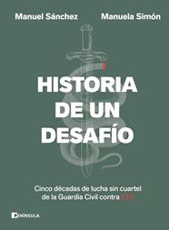 HISTORIA DE UN DESAFÍO | 9788411004404 | SÁNCHEZ CORBÍ, MANUEL ; SIMÓN, MANUELA