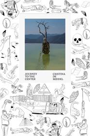 JOURNEY TO THE CENTER | 9788410290006 | DE MIDDEL, CRISTINA