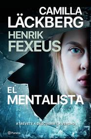MENTALISTA (CASTELLÀ), EL | 9788408255192 | LÄCKBERG, CAMILLA ; FEXEUS, HENRIK