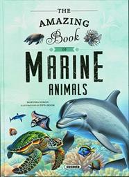 AMAZING BOOK OF MARINE ANIMALS, THE | 9788410849594 | GARCÍA NIETO, ELISEO