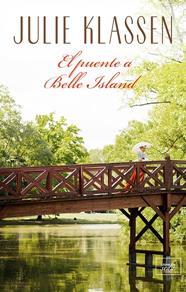 PUENTE A BELLE ISLAND, EL | 9788417626327 | KLASSEN, JULIE
