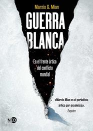 GUERRA BLANCA | 9788419407818 | MIAN, MARZIO G.