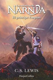 CRÓNICAS DE NARNIA 4 : EL PRÍNCIPE CASPIAN | 9788419802422 | LEWIS, C.S.