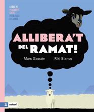 ALLIBERA'T DEL RAMAT! | 9791387709075 | GASCÓN, MARC ; BLANCO, RIKI