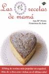 RECETAS DE MAMA, LAS | 9788415115052 | PRIETO, ANA M.  ; JUAN, FRANCISCO DE