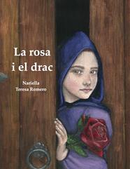 ROSA I EL DRAC, LA | 9788412670943 | NARIELLA ; ROMERO, TERESA