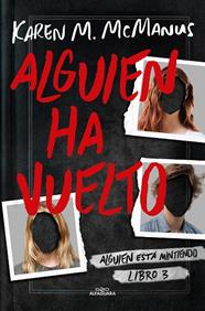 ALGUIEN HA VUELTO  | 9788419366597 | MCMANUS, KAREN M.