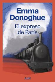EXPRESO DE PARÍS, EL | 9791387596088 | DONOGHUE, EMMA