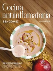 COCINA ANTIINFLAMATORIA | 9788408313625 | GÓMEZ @BEALNATURAL_, BEA