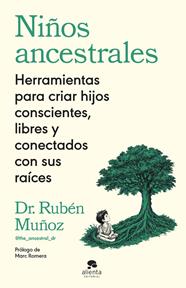NIÑOS ANCESTRALES | 9788413445564 | MUÑOZ, RUBÉN