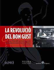 REVOLUCIO DEL BON GUST, LA | 9788483304204 | PASCUET, RAFAEL/PUJOL, ENRIC