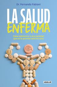 SALUD ENFERMA, LA | 9788403524392 | FABIANI, FERNANDO