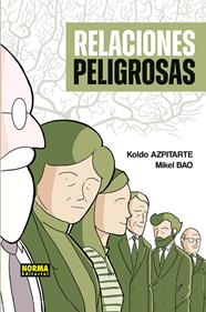 RELACIONES PELIGROSAS | 9788467985634 | BAO , MIKEL ; AZPITARTE, KOLDO