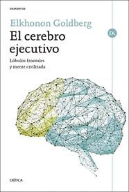 CEREBRO EJECUTIVO, EL | 9788491998501 | GOLDBERG, ELKHONON