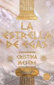 ESTRELLA DE EGAS, LA | 9791399124507 | MESTRE, CRISTINA