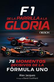 F1 DE LA PARRILLA A LA GLORIA | 9791387775384 | JACQUES, ALEX