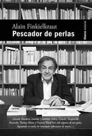 PESCADOR DE PERLAS | 9788411489362 | FINKIELKRAUT, ALAIN