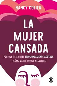 MUJER CANSADA, LA | 9788402431066 | COLIER, NANCY