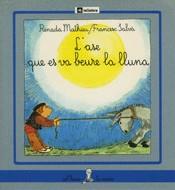 ASE QUE ES VA BEURE LA LLUNA, L` | 9788424622053 | MATHIEU, RENADA-SALVA, FRANCESC