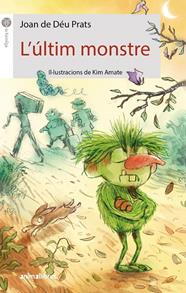 ÚLTIM MONSTRE, L' | 9788418592881 | DE DÉU PRATS, JOAN ; AMATE, KIM