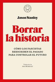 BORRAR LA HISTORIA | 9791387748005 | STANLEY, JASON