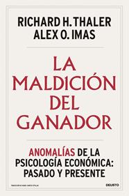 MALDICIÓN DEL GANADOR, LA | 9788423439027 | THALER, RICHARD H. ; IMAS, ALEX O.