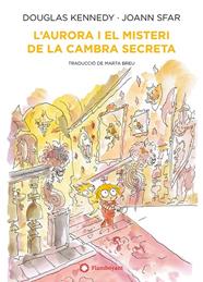 AURORA I EL MISTERI DE LA CAMBRA SECRETA, L'  | 9788418304552 | KENNEDY, DOUGLAS