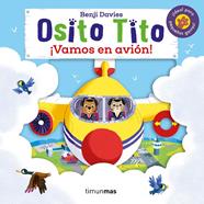 OSITO TITO : VAMOS EN AVION | 9788408216315 | DAVIES, BENJI