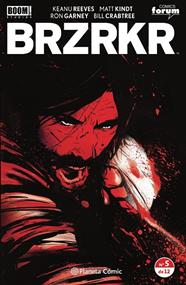 BRZRKR 5/12 | 9788411120111 | REEVES, KEANU ; KINDT, MATT ; GARNEY, RON