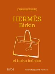 REFERENTES ESTILO : HERMÈS BIRKIN | 9791388023569 | PASQUALETTI JOHNSON, CHIARA