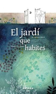 JARDÍ QUE HABITES, EL | 9788418972461 | AZNAR, M. CARMEN