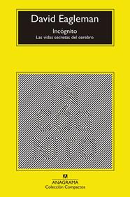 INCOGNITO, LAS VIDAS SECRETAS DEL CEREBRO | 9788433960108 | EAGLEMAN, DAVID