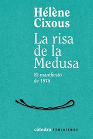 RISA DE LA MEDUSA, LA | 9788437649269 | CIXOUS, HÉLÈNE
