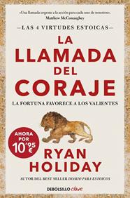 LLAMADA DEL CORAJE (EDICIÓN LIMITADA), LA | 9788466372602 | HOLIDAY, RYAN