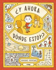 Y AHORA DÓNDE ESTOY? | 9788412782028 | YOSHITAKE, SHINSUKE