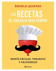 RECETAS DE ADELGAZA PARA SIEMPRE | 9788408180555 | QUINTAS, ANGELA