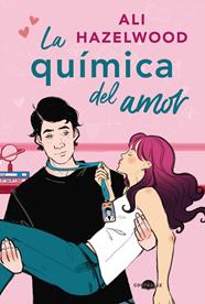 QUÍMICA DEL AMOR, LA | 9788419822185 | HAZELWOOD, ALI