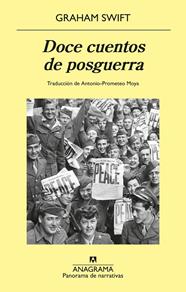 DOCE CUENTOS DE POSGUERRA | 9788433949929 | SWIFT, GRAHAM