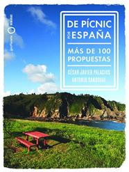 DE PÍCNIC POR  ESPAÑA | 9788408265764 | SANDOVAL, ANTONIO ; PALACIOS, CÉSAR-JAVIER