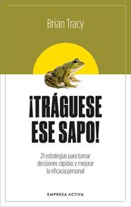 TRÁGUESE ESE SAPO! ED. REVISADA | 9788416997879 | TRACY, BRIAN