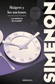 MAIGRET Y LOS ANCIANOS | 9788466388412 | SIMENON, GEORGES