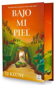 BAJO MI PIEL (EDICIÓN CON CANTOS TINTADOS) | 9788408321156 | KLUNE, TJ