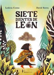 SIETE DIENTES DE LEÓN | 9788419735812 | COSTAS, LEDICIA ; SIERRA, DAVID