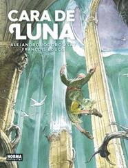 CARA DE LUNA (INTEGRAL) | 9788467941333 | JODEOROWSKY, ALEJANDRO ; BOUCQ, FRANÇOIS