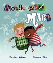 DÓNDE ESTÁ MAC? | 9788412216318 | GÓMEZ, ESTHER