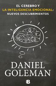 CEREBRO Y LA INTELIGENCIAEMOCIONAL, EL. NUEVOS DESCUBRIMIENTOS | 9788466651783 | GOLEMAN, DANIEL