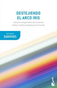 DESTEJIENDO EL ARCO IRIS | 9788490669594 | DAWKINS, RICHARD