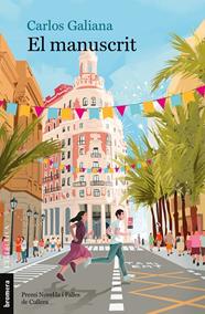 MANUSCRIT, EL | 9788413587462 | GALIANA, CARLOS 