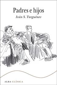 PADRES E HIJOS | 9788490651063 | TURGUENEV, IVAN S.